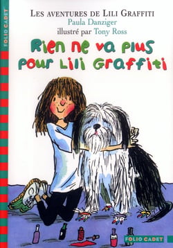 Les aventures de Lili Graffiti Tome 7 : rien ne va plus pour Lili Graffiti
