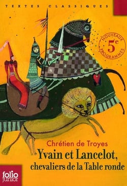 Yvain et Lancelot, chevaliers de la table ronde, de CHrétien de Troyes