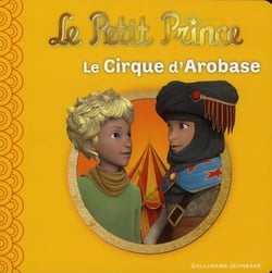 Le petit prince Tome 7 - le cirque d'arobase