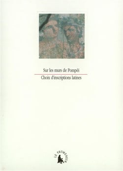 Sur les murs de Pompéi