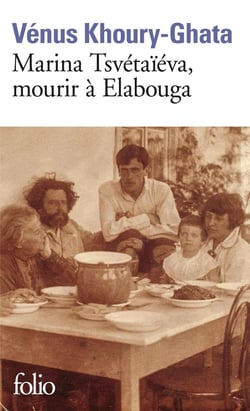 Marina Tsvetaieva, mourir à Elabouga