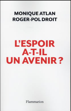L'espoir a-t-il un avenir ? en finir avec le pessimisme