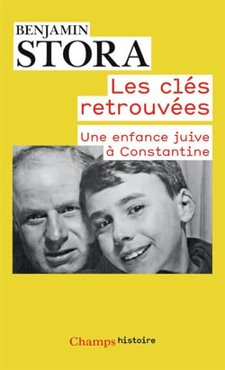 Les clés retrouvées - une enfance juive à Constantine