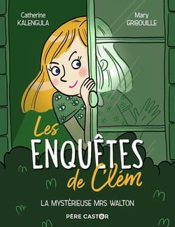 Les enquêtes de Clem Tome 1 : la mystérieuse Mrs. Walton