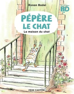 Pépère le chat Tome 1 : la maison du chat