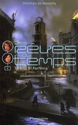Reves Du Temps  T1 Taranis Et Parfenia