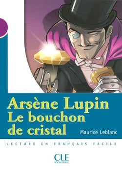 Le bouchon de cristal - niveau 1