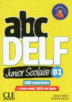 Abc Delf : Fle - Junior Scolaire - B1 (Édition 2018)