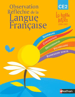 Maitrise de la langue francaise ce2 la balle aux mots eleve