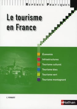 Le tourisme en france (édition 2010)