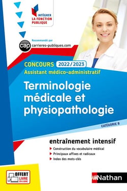 Terminologie médicale et physiopatho : assistant médico-administratif (édition 2022/2023)