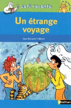 Un étrange voyage - niveau 3, je lis tout seul