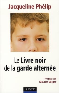 Le livre noir de la garde alternée