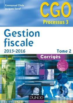 Gestion fiscale t.2 - corrigés (14e édition)
