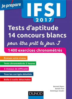 Je prépare - ifsi 2017 test d'aptitude : 14 concours blancs pour être prêt le jour j (7e édition)