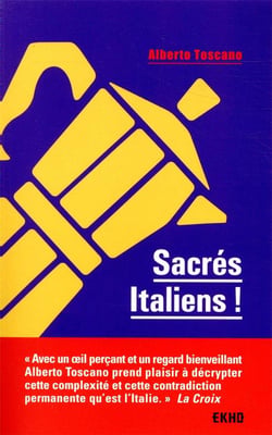 Sacrés Italiens ! - 2e éd.
