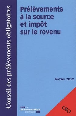 Prélèvements à la source et impôts sur le revenu - fevrier 2012