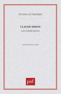ETUDES LITTERAIRES Tome 57 : les géorgiques, de Claude Simon