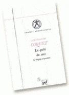 La quête du sens
