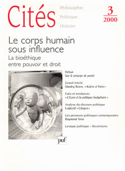 REVUE CITES n.3 : le corps humain sous influence - la bioéthique entre pouvoir et droit