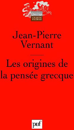 Les origines de la pensée grecque