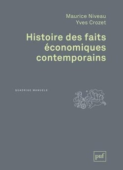 Histoire des faits économiques contemporains (4e édition)