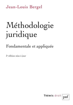 Méthodologie juridique (3e édition)