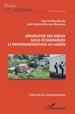 Géographie des enjeux socio-économiques et environnementaux au Gabon