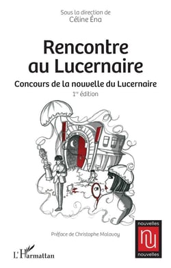 Rencontre au Lucernaire : concours de la nouvelle du Lucernaire