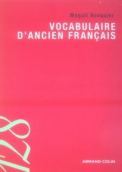 Le vocabulaire d'ancien français