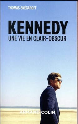 Kennedy - une vie en clair-obscur