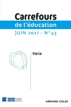 Carrefours de l'éducation n.43 : juin 2017