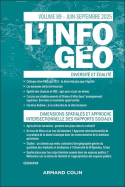 L'information géographique n.89 : Diversité et égalité - Dimensions spatiales et approche intersectionnelle des rapports sociaux