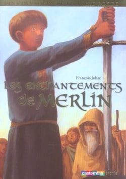 Les enchantements de merlin