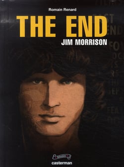 Rebelles t5 - the end - jim morrison