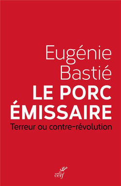 Le porc émissaire - terreur ou contre-révolution
