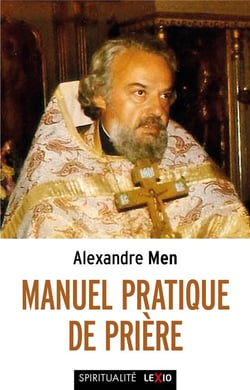 Manuel pratique de prière
