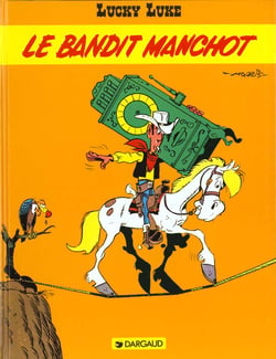 Lucky Luke Tome 18 : le bandit manchot