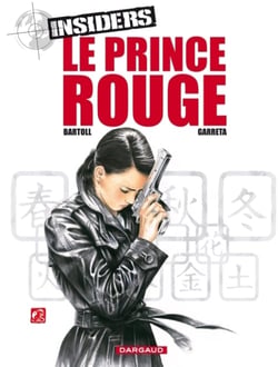 Insiders - saison 1 Tome 8 : le prince rouge