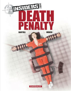 Insiders - saison 2 Tome 3 : death penalty