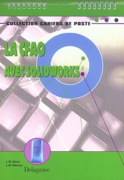 La cfao avec solidworks