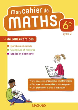 Mon cahier de maths 6e (2018)