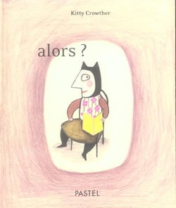 alors ?