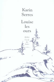 Louise - Les ours