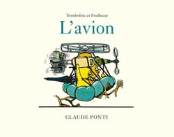 Tromboline et Foulbazar - L'avion