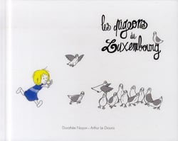 LES PIGEONS DU LUXEMBOURG