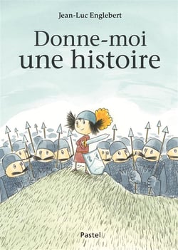 donne-moi une histoire