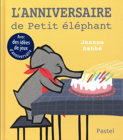l'anniversaire de petit elephant