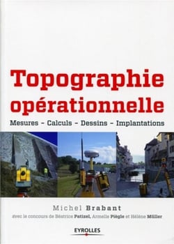 Topographie opérationnelle - mesures - calculs - dessins - implantations