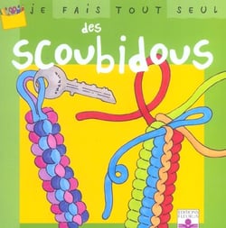 Je fais tout seul des scoubidous